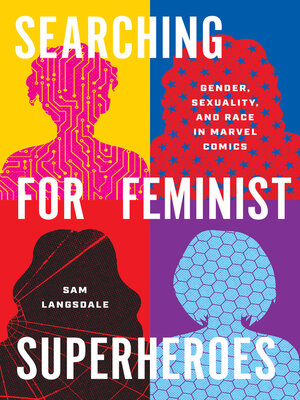 cover image of Searching for Feminist Superheroes